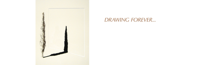 « DRAWING FOREVER… »